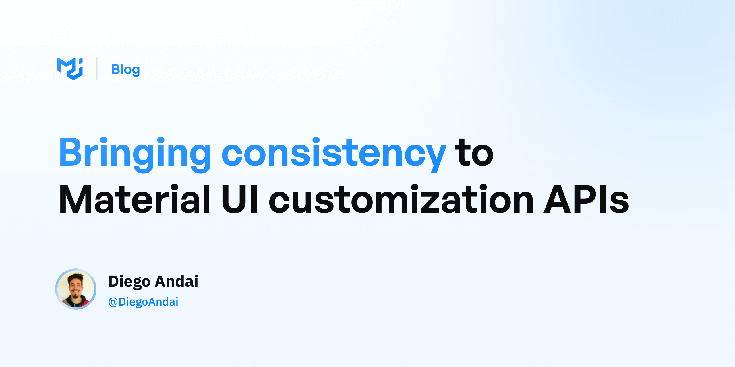 Bringing Consistency To Material UI Customization APIs MUI