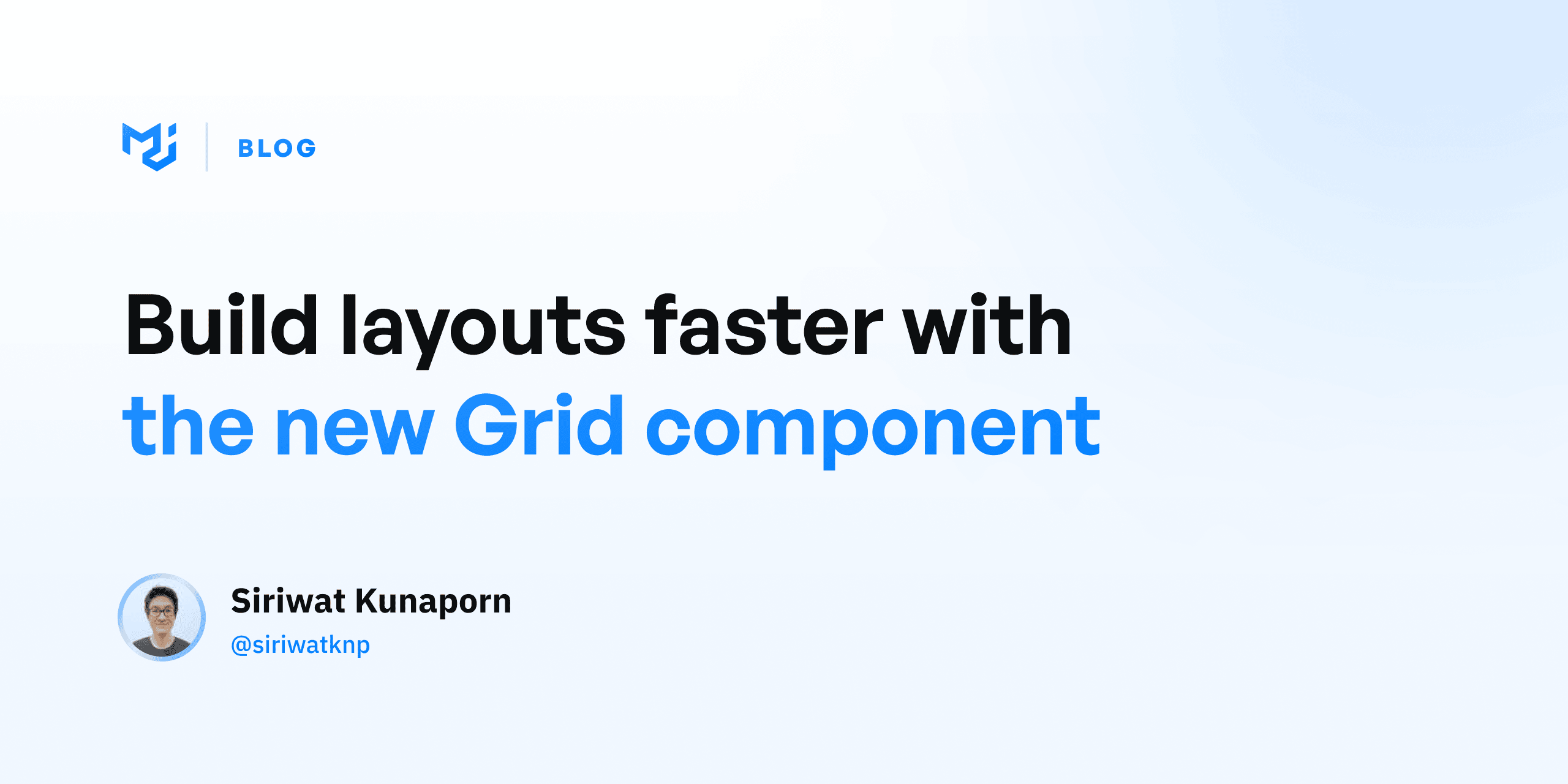 Build Layouts Faster With The New Grid Component Mui