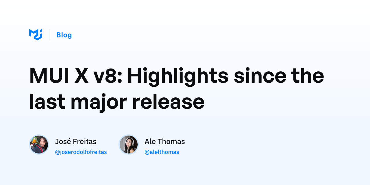 MUI X v8: Highlights since the last major release