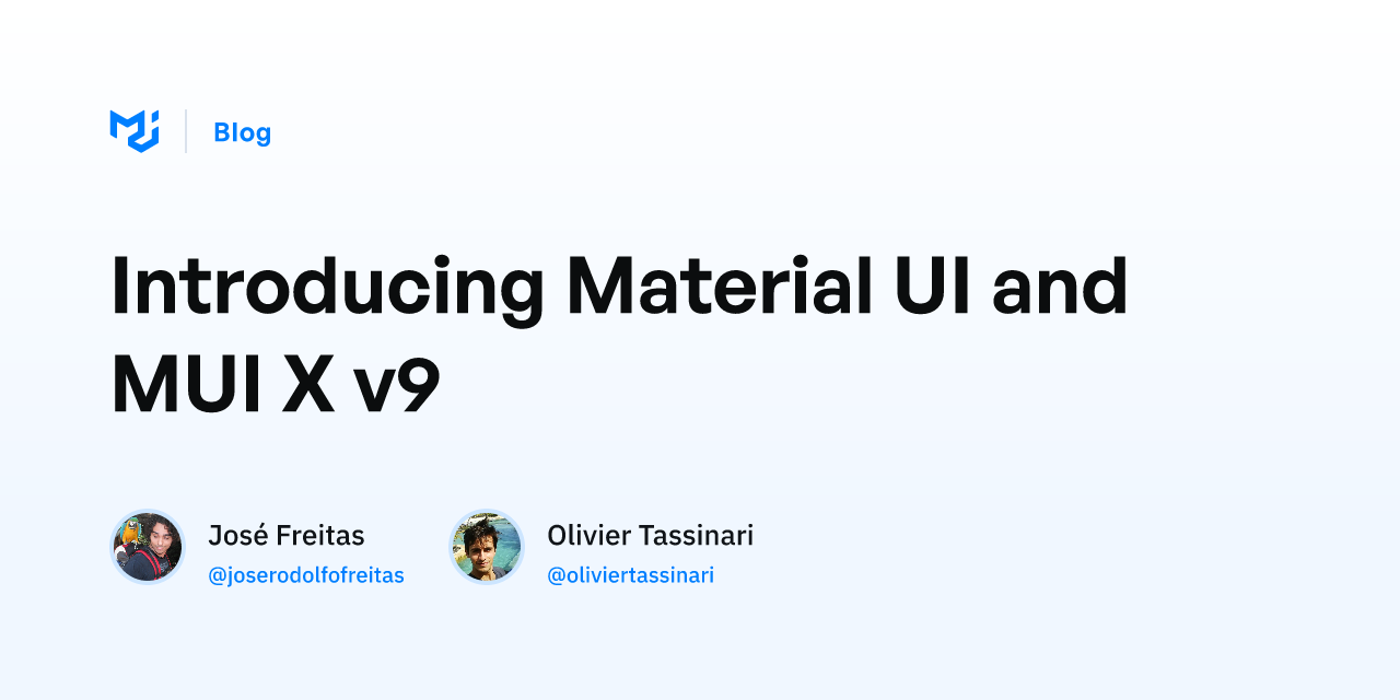 Introducing Material UI and MUI X v9