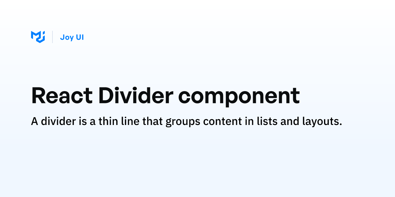 React Divider component - Joy UI