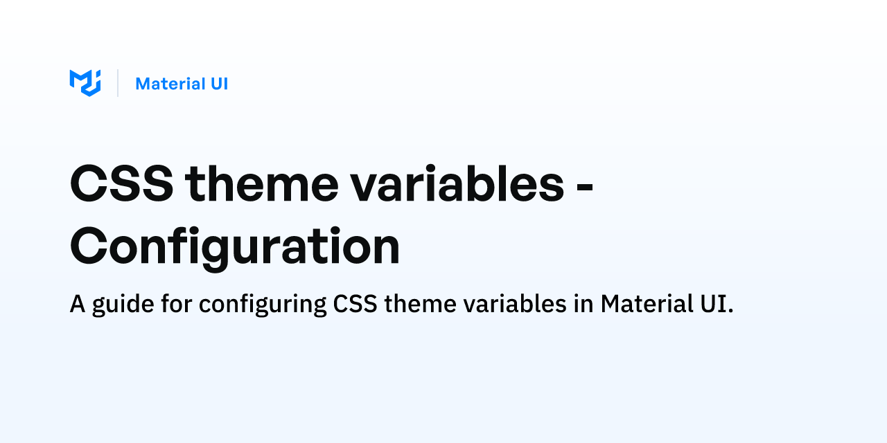CSS theme variables - Configuration - Material UI