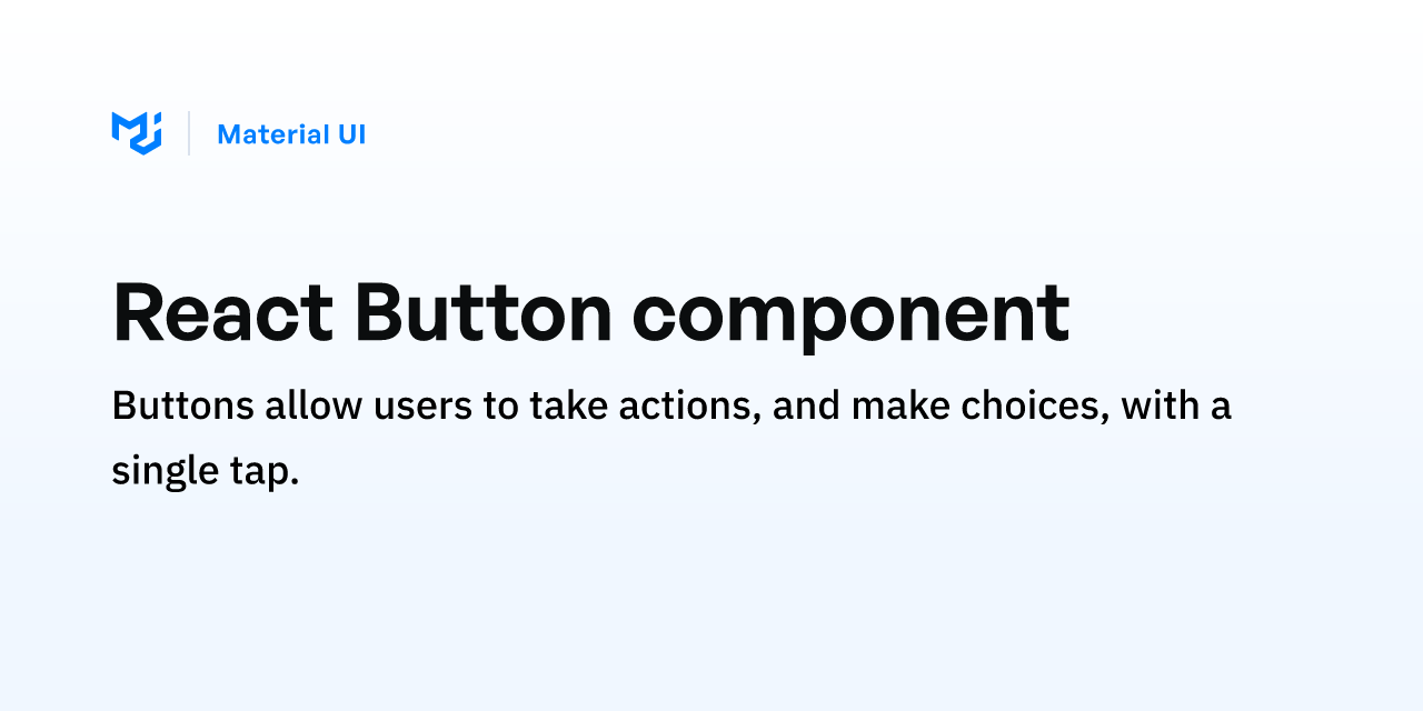 React Button component - Material UI