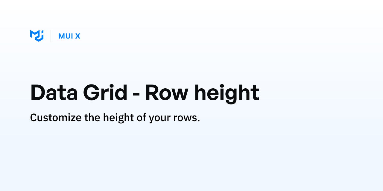 Data Grid Row height MUI X