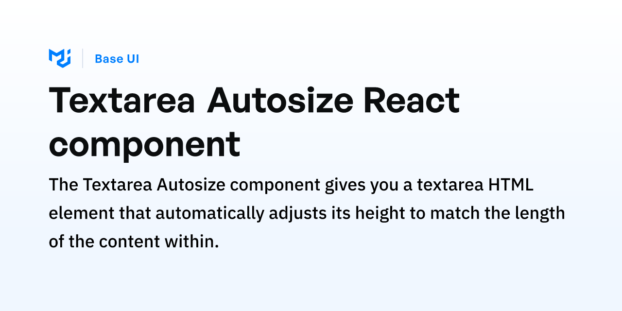 Textarea Autosize React component Base UI