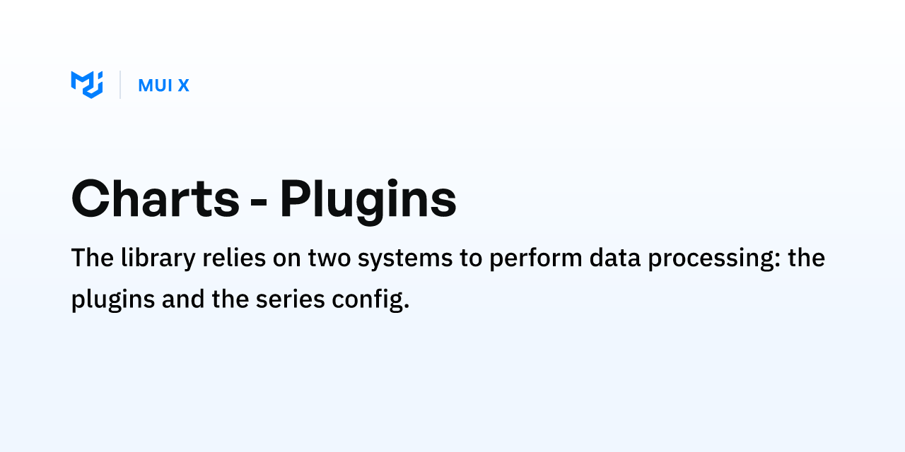 Charts - Plugins - MUI X