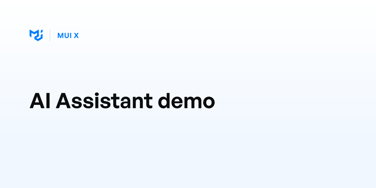 AI Assistant demo - MUI X