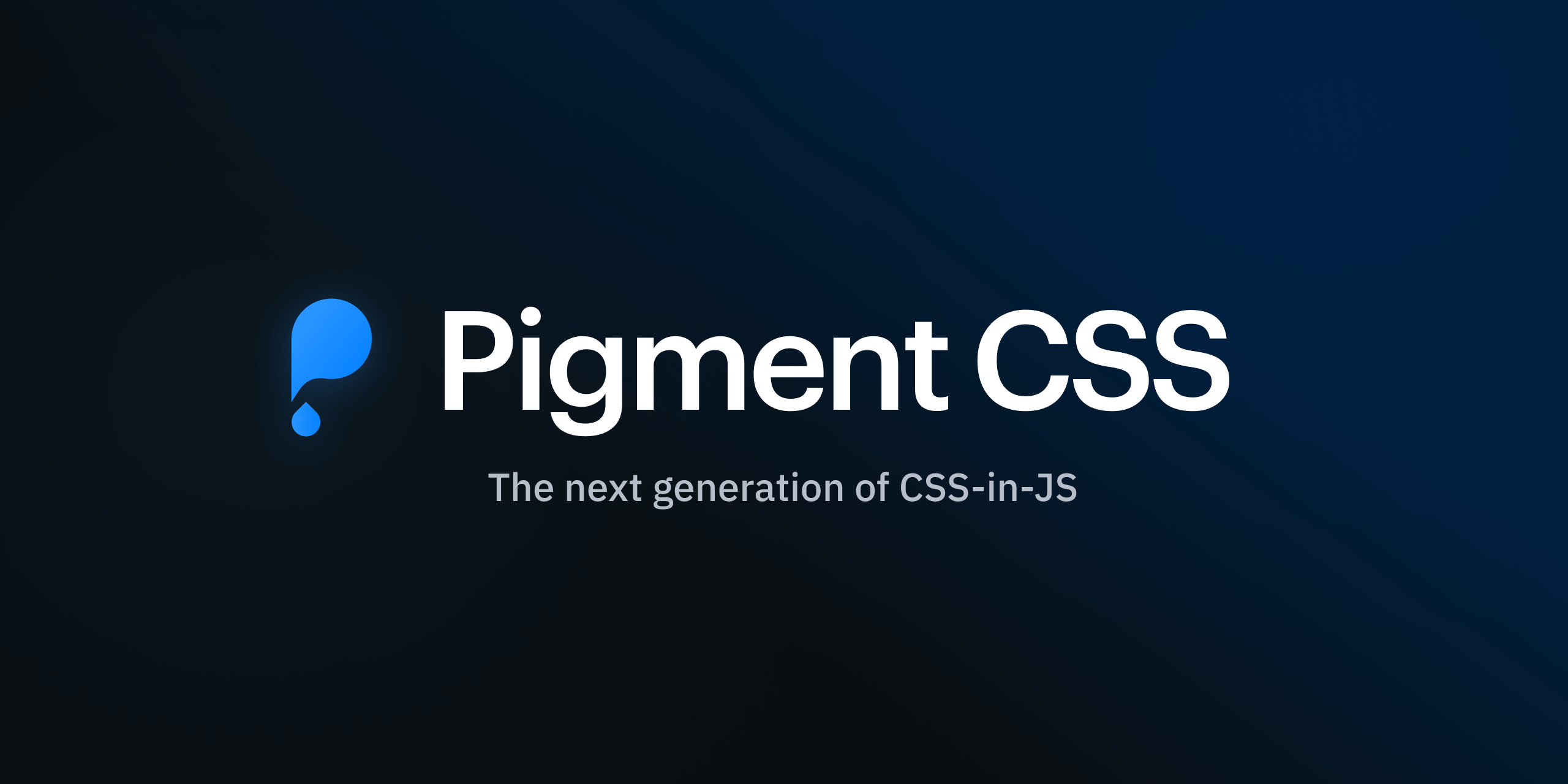 Introducing Pigment CSS: the next generation of CSS-in-JS